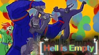[Hell is Empty]