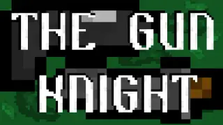The Gun Knight