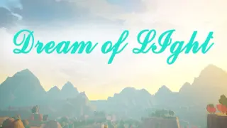 Dream of Light
