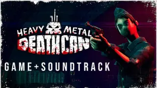 Heavy Metal Death Can + Soundtrack