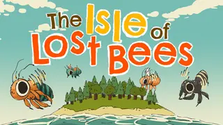The Isle of Lost Bees