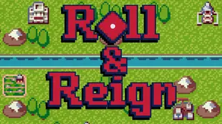 Roll & Reign