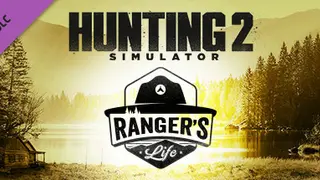 Hunting Simulator 2: A Ranger's Life