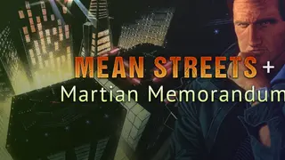 Tex Murphy: Mean Streets + Martian Memorandum