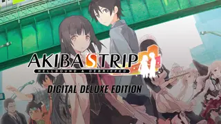 AKIBA'S TRIP: Hellbound & Debriefed Deluxe Edition