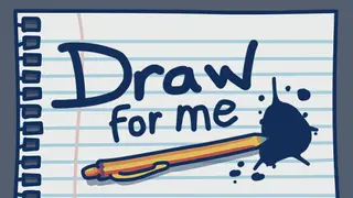 Draw for me