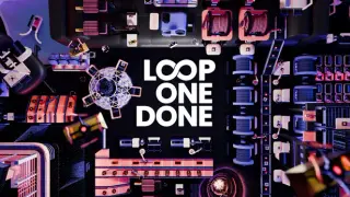 Loop One: Done