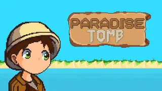 Paradise Tomb