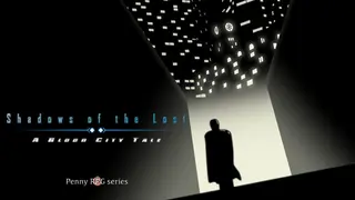 Penny RPG: Shadows of the Lost - A Blood City Tale