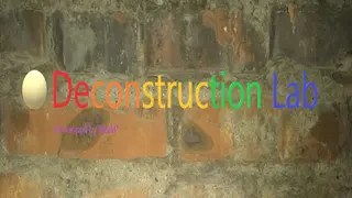 Deconstruction Lab