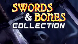 Swords & Bones Collection