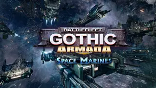 Battlefleet Gothic: Armada - Space Marines