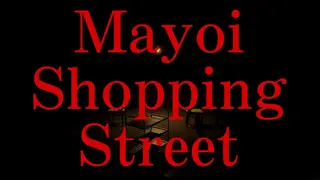 Mayoi Shopping Street
