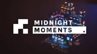 Midnight Moments