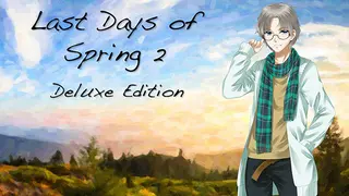 Last Days of Spring 2 Deluxe Edition