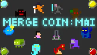 Merge Coin: Mai