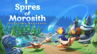 Spires of Morosith: Gossamer Sundered