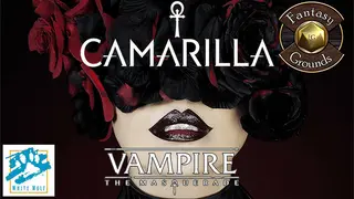Fantasy Grounds - Vampire: The Masquerade, The Camarilla