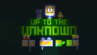 Up to the Unknown