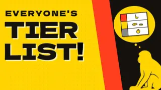 EVERYONE'S TIER LIST!