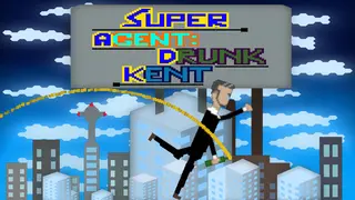 Super Agent: Drunk Kent