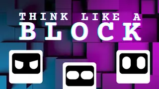 Think Like a Block