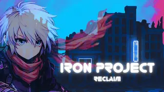 Iron Project: Reclaim
