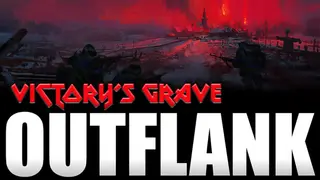 Victory's Grave: Outflank