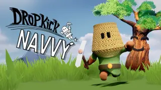 Dropkick Navvy: First Step