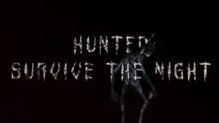 Hunted: Survive the Night