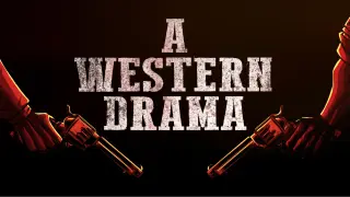 A Western Drama - Switch