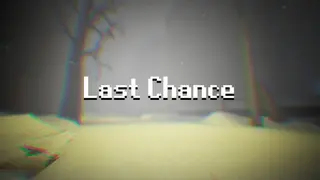 Last Chance