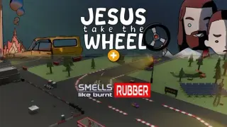 Jesus Take The Wheel × Smells Like Burnt Rubber