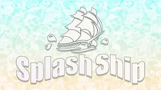 Splash Ship