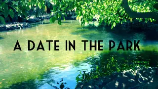 A Date in the Park