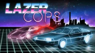 Lazer Cops