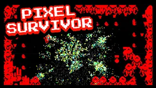 Pixel Survivor - Pixel Up