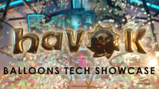 Havok Balloons Tech Showcase