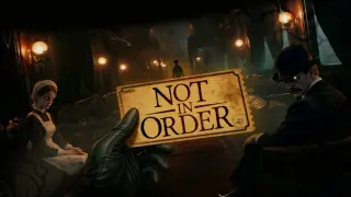 Not in Order