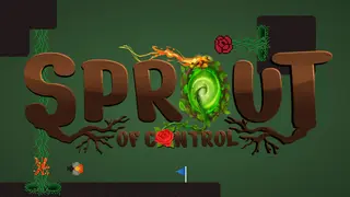 Sprout of Control