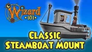 Wizard101 - Classic Steamboat Mount