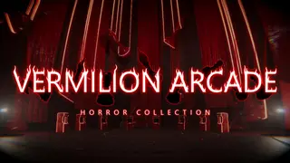 Vermilion Arcade - Horror Collection