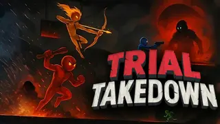 Trial Takedown
