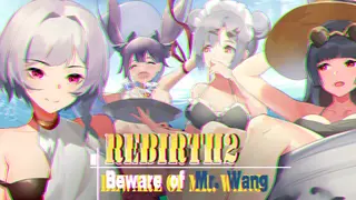 Rebirth:Beware of Mr.Wang