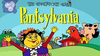 The Gigglebone Gang: Pantsylvania