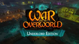 War for the Overworld: Underlord