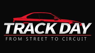 Track Day: From Street to Circuit