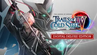The Legend of Heroes: Trails of Cold Steel IV Digital Deluxe Edition - Switch