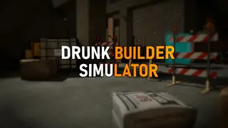 Drunk Builder Simulator