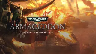 Warhammer 40,000: Armageddon - Soundtrack
